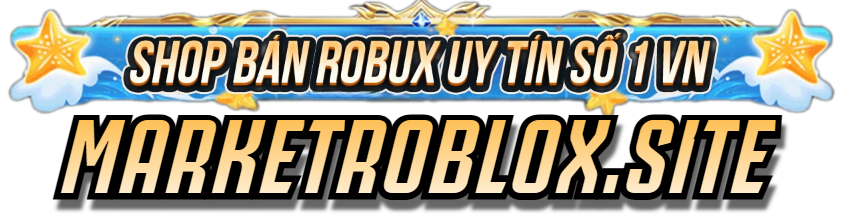Shop Bán Đồ Roblox Uy Tín Giá Rẻ